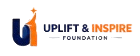 Uplift and Inspire Foundation